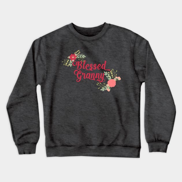 Blessed Granny Floral Christian Grandma Art Crewneck Sweatshirt by g14u